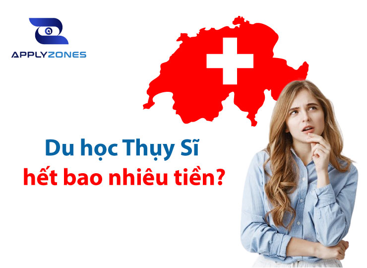 Chi phí du học Thụy Sĩ hết bao nhiêu tiền? Cách tiết kiệm chi phí tối ưu